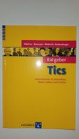 Tics - Ratgeber: Informationen für Betroffene