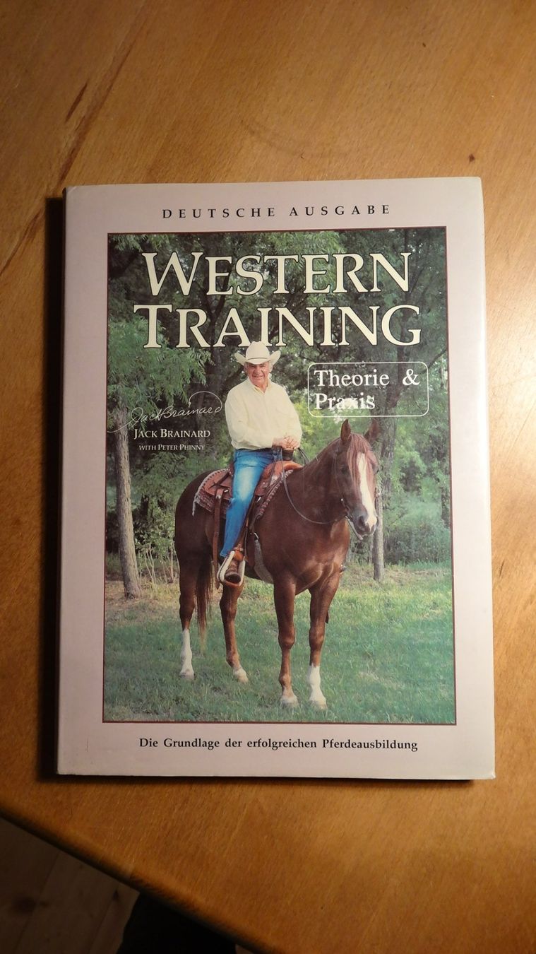 Bücher: Western Training Jack Brainard  141 Seiten ungebraucht – Neu (gemäss Beschreibung) aus Anwil von larks
