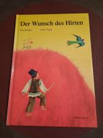 Bilderbuch Der Wunsch des Hirten Max Bolliger 2001