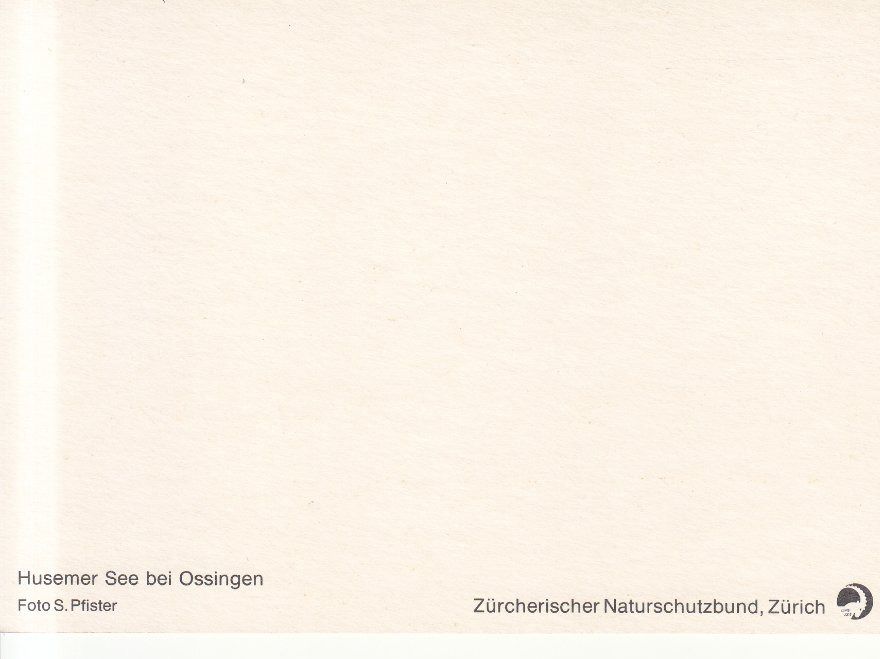 Cartoline postali: Ossingen Husemer See ca. 1990 – Usato da Bürglen TG venduto da StampGraf 1