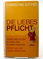 Christine Eichel - Die Liebespflicht