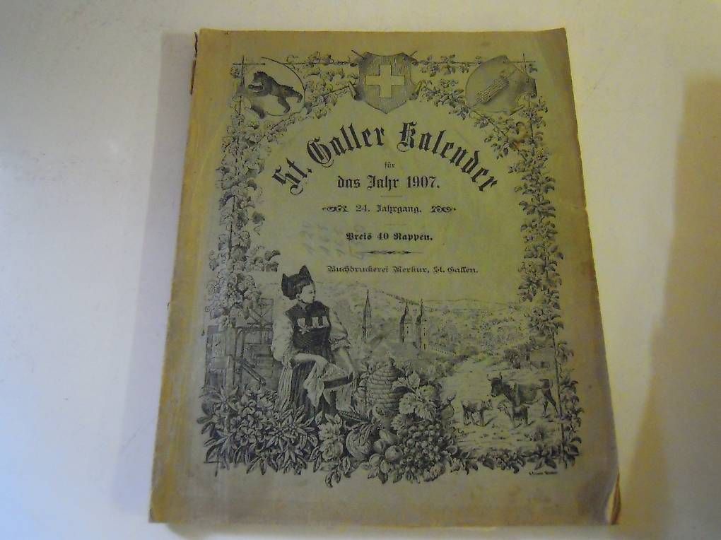 Calendari: St.Galler Kalender von 1907 – Usato da Rapperswil SG venduto da Rawe3
