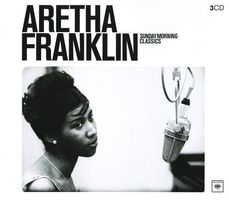 Franklin Aretha: Sunday Morning Classics - 3CD