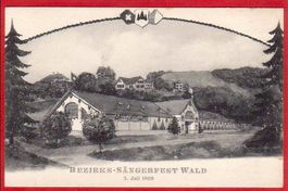 WALD BEZIRKS-SÄNGERFEST 1908