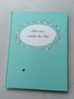 ALLES NEU MACHT DER MAI