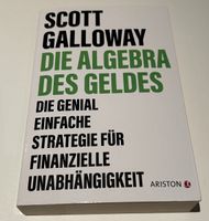 Scott Galloway - Die Algebra des Geldes