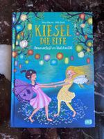 Kiesel die Elfe Sommerfest im Veilchental Kinderbuch