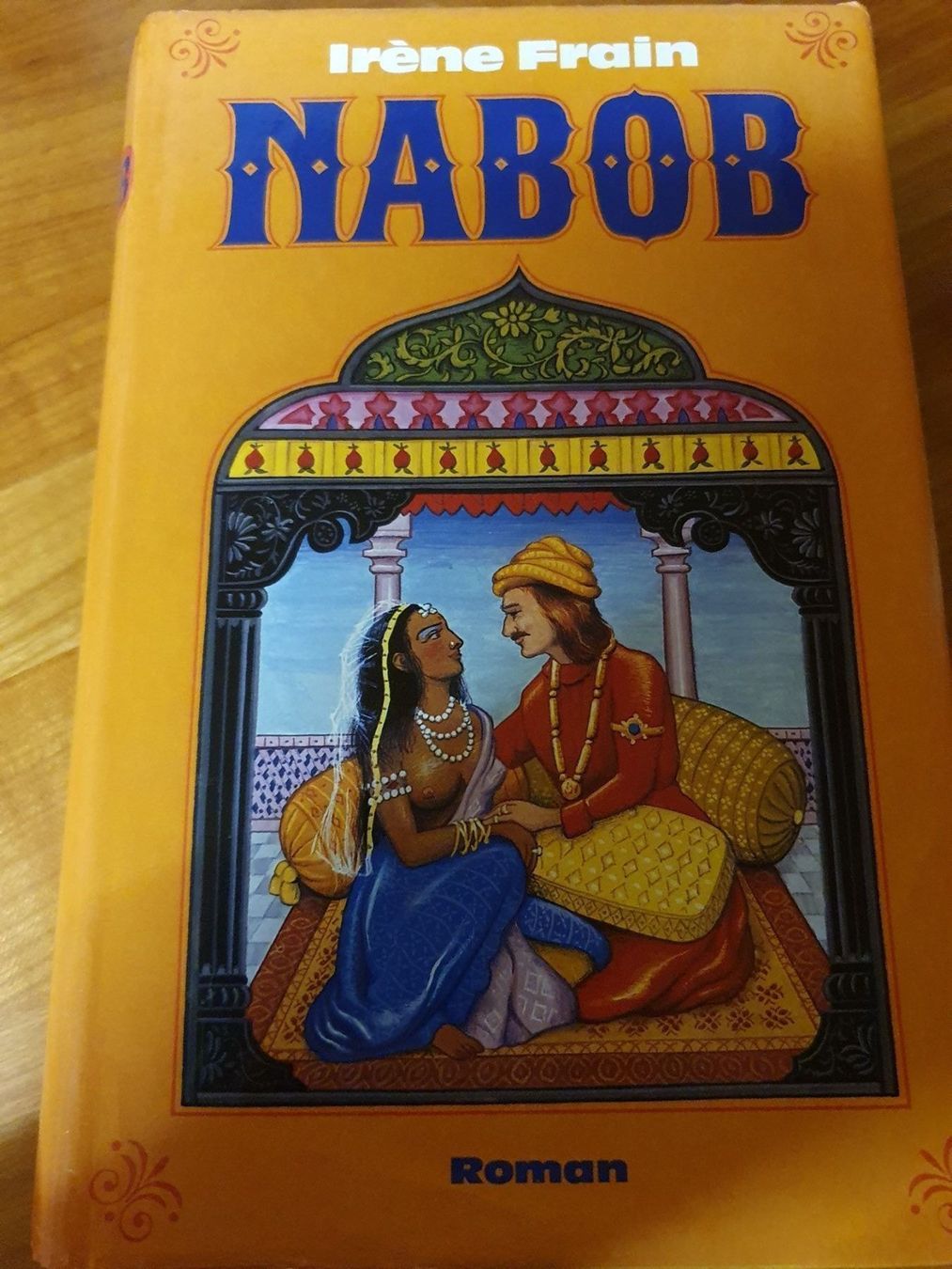 Libri: Irène Frain - Nabob – Usato da Oberdorf BL venduto da BaldenEagle