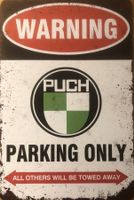 Blechschild Puch Parking Only Mofa Moped Maxi Sport Englisch