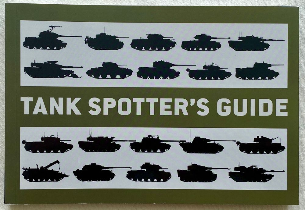 TANK SPOTTER'S GUIDE (NEUWERTIG) (Neu (gemäss Beschreibung)) in für CHF ...