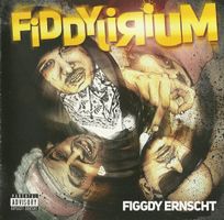 Figgdy Ernscht – Fiddylirium - Vergriffene Swiss Hip Hop!  b