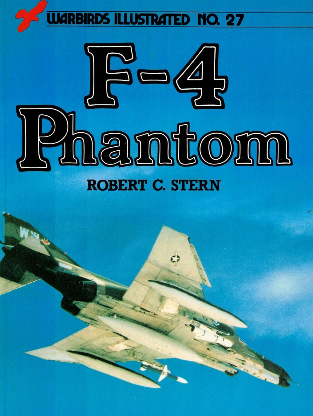Libri: Warbird Illustrated No.27 F-4 Phantom – Usato da Basel venduto da Dogana