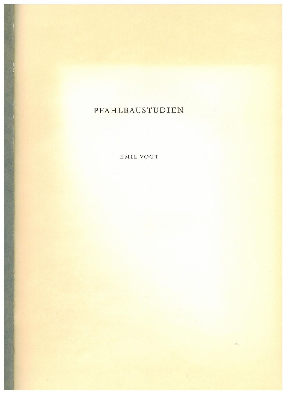Libri: Archäologie: E. Vogt, Pfahlbaustudien – Usato da Biel-Benken BL venduto da rud_yc8p