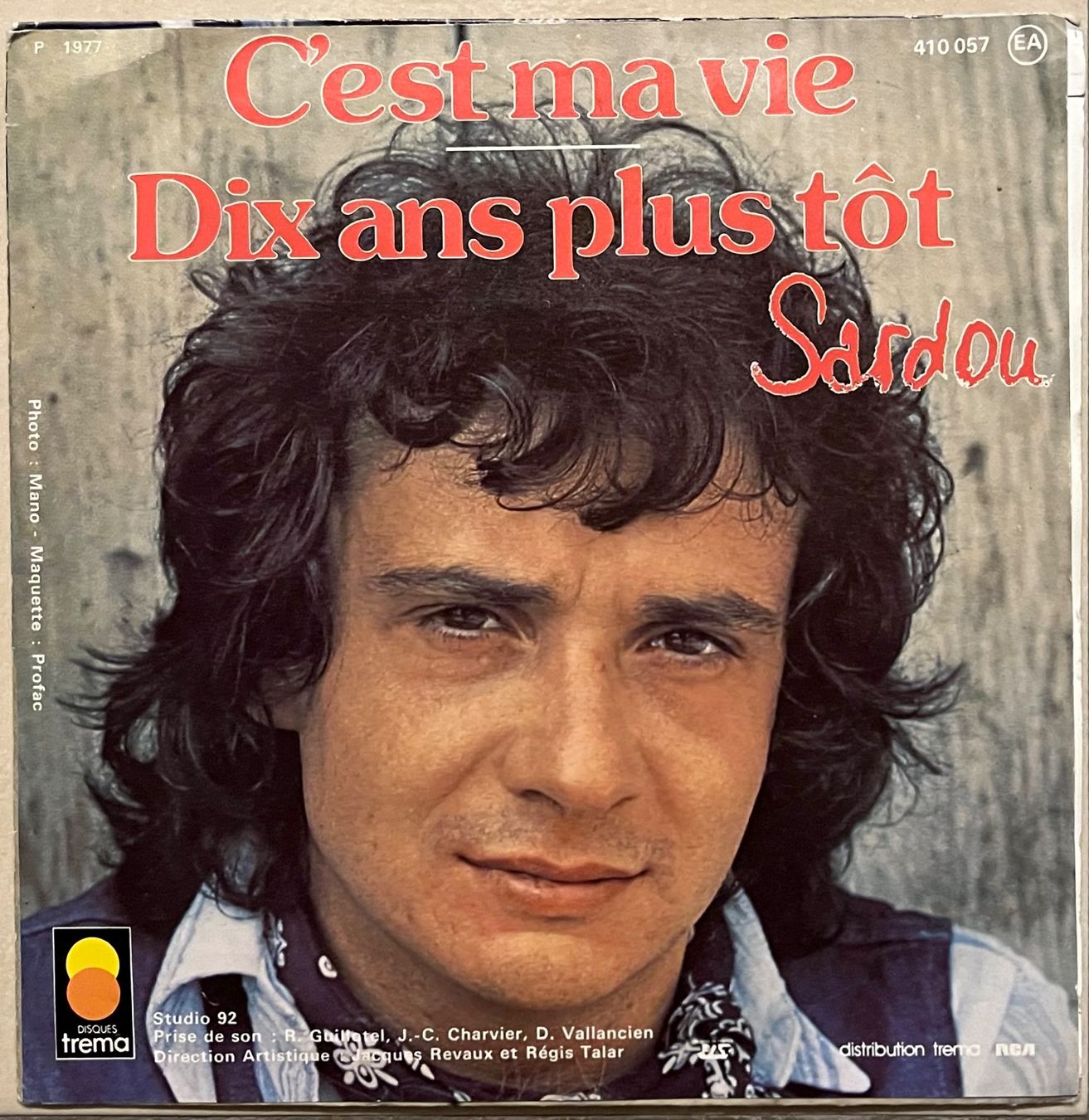 Schallplatten: MICHEL SARDOU - DIX ANS PLUS TÔT – Gebraucht aus Bussigny von vinyl-pas-cher 1