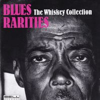 Blues Rarities WHISKEY COLLECTION Delta Chicago Blues CD