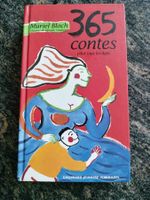 365 Contes pour tous , Muriel Bloch, éd.Gallimard, 1995