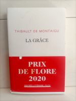 La grâce / Thibault de Montaigu / Plon 2020