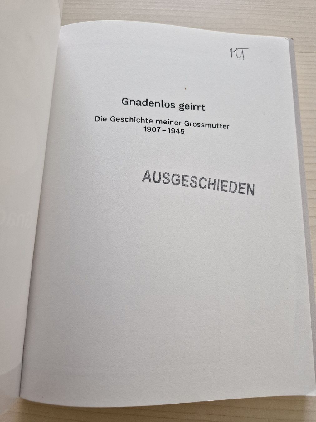 Bücher: Gnadenlos geirrt: Die Geschichte meiner Grossmutter – Gebraucht aus Frauenfeld von Kasico 3
