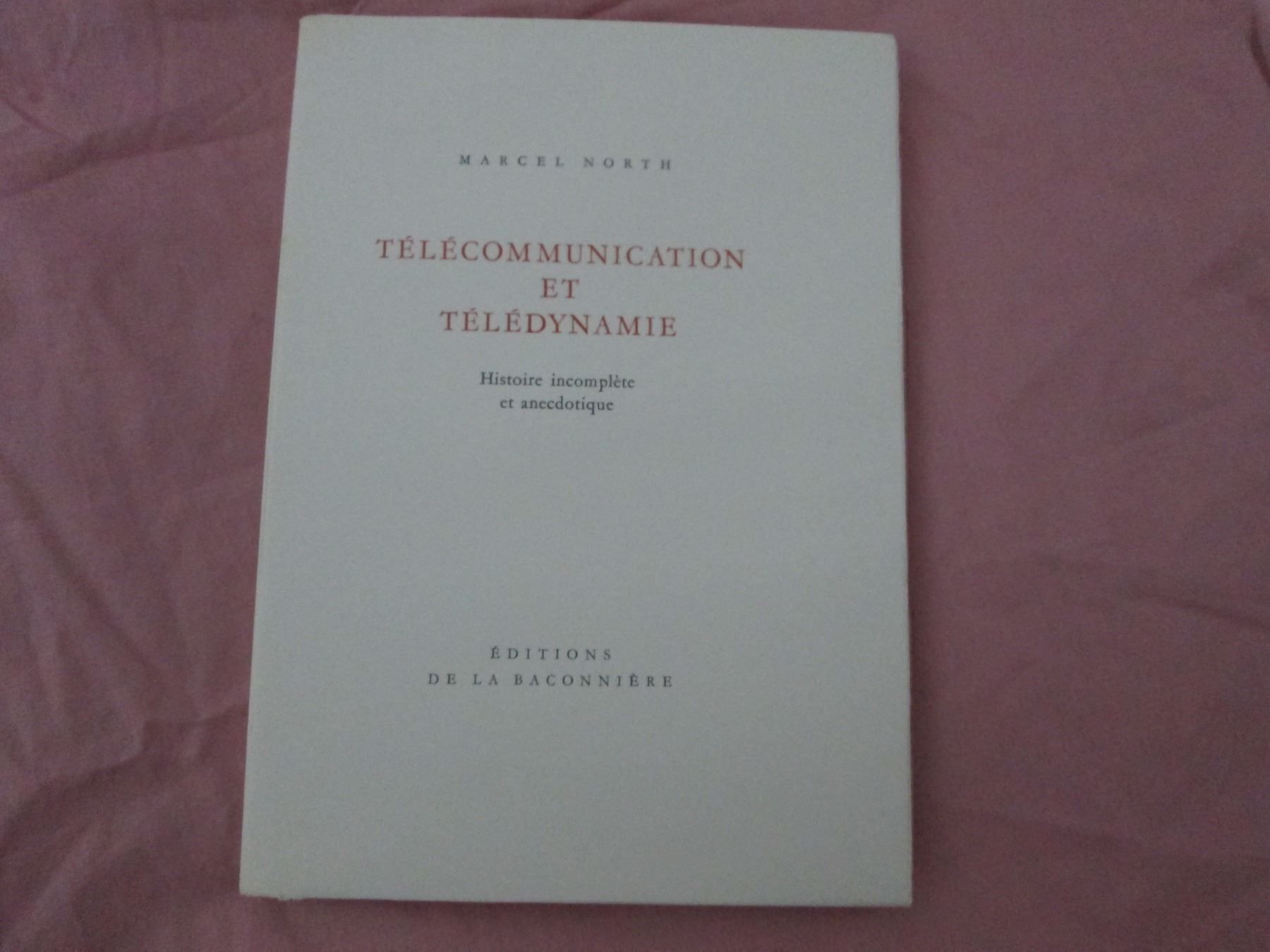 Libri: Télécommunication et Télédynamie – Usato da Neuchâtel venduto da Dualseele