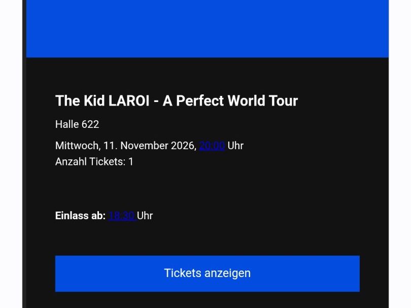 Tickets: 1 Ticket The Kid Laroi 11.11.2026 – Neu und originalverpackt aus Anglikon von blueme15