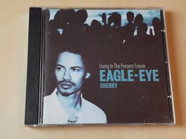 Eagle-Eye Cherry Living in the present Future