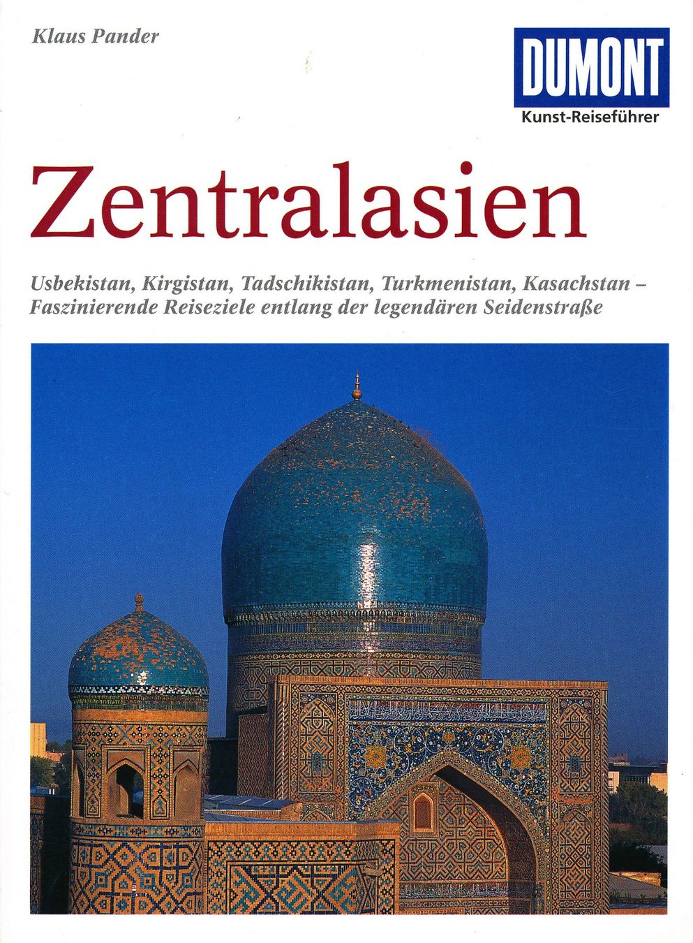 Bücher: Dumont - Zentralasien – Gebraucht aus Lungern von AndreasKammer