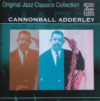 Cannonball Adderley JAZZ CLASSICS  Contemporary  Hard Bop CD