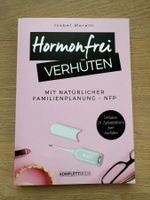 Hormonfrei Verhüten: NFP Buch mit Zyklusblatt - NEU