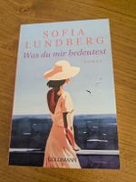 Sofia Lundberg: Was du mir bedeutest