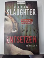 Karin Slaughter Entsetzen Thriller Taschenbuch gebraucht