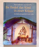 Bilderbuch: Ihr findet das Kind in einer Krippe (nach Lukas)