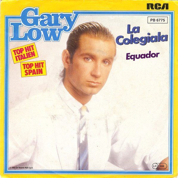 Schallplatten: Low Gary: La Colegiala 7" – Gebraucht aus Steinhausen von Vilivinili