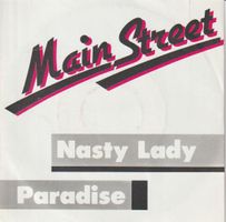 MAIN STREET - Nasty Lady, Swiss Rock Single von 1981