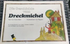 Die Geschichte vom Dreckmichel. (Doris Bieri) 1.Auflage©1982