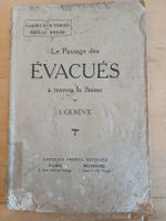 Le Passage des Évacués à travers la Suisse, livre ancien
