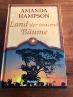 Hampson: Land der tausend Bäume, Roman