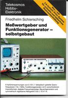 Meßwertgeber und Funktionsgenerator selbstgebaut
