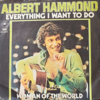 Vinyl Single Albert Hammond - Everything I Want To Do