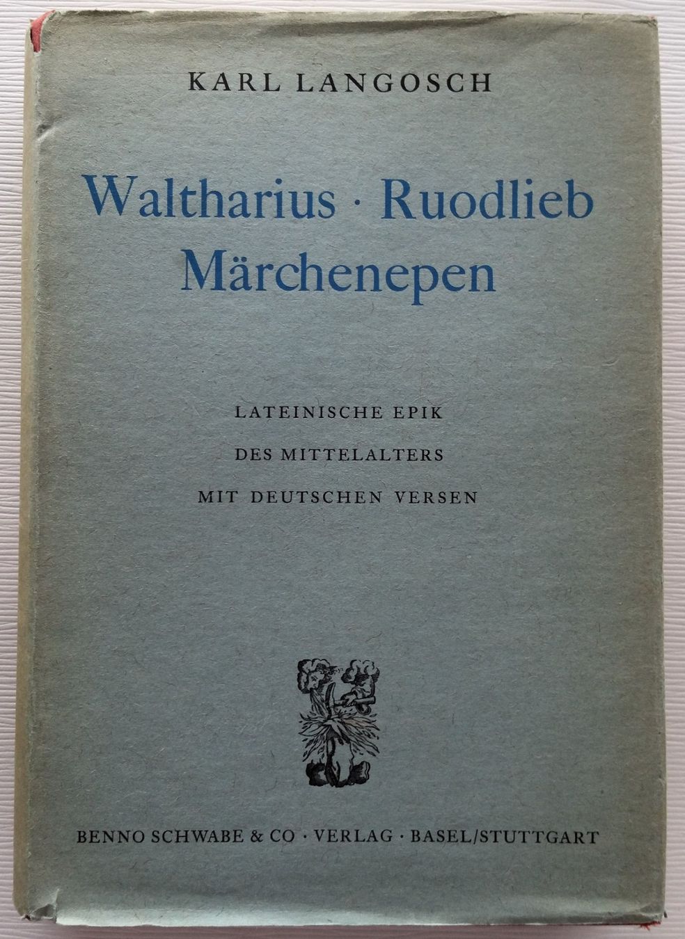 Libri: Waltharius / Ruodlieb - Märchenepen, Schweizer Ausgabe 1956 – Usato da Oberriet SG venduto da ganesh435