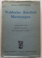 Waltharius / Ruodlieb - Märchenepen, Schweizer Ausgabe 1956