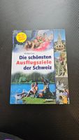 Die schönsten Ausflugsziele der Schweiz - Für Familie!