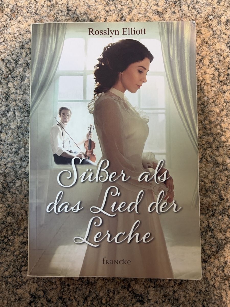 Libri: Süsser als das Lied der Lerche - Rosslyn Elliott – Usato da Oberentfelden venduto da mir_y2yj