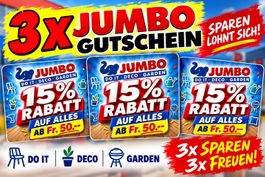 3 x 15 % Rabatt bei JUMBO auf ALLES ab Fr. 50.-- Einkauf