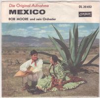 Bob Moore  --  Mexico   Single7