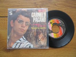 Carmelo Pagano - L'amore se ne va - Vinyl Single Rarität!