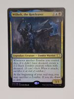 Magic Karte Wilhelt the Rotcleaver Foil guter Zustand