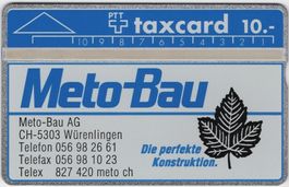 10 CHF Meto-Bau AG Würenlingen - rare frühe Kunden Taxcard
