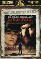 Wild Bill (Jeff Bridges) d'après une histoire vraie