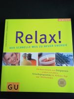 Wellness-Buch: «Relax! Der schnelle Weg zu neuer Energie»
