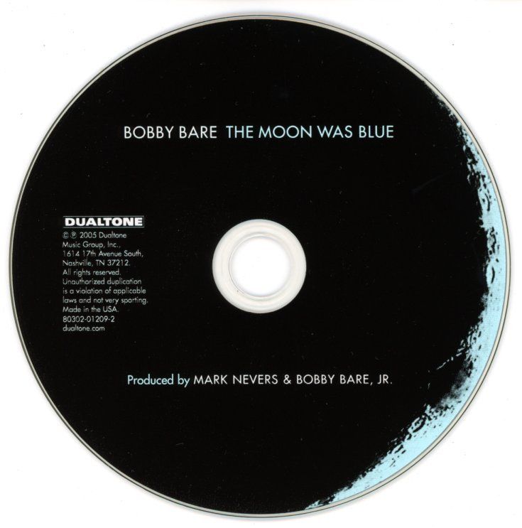 CD: CD - BOBBY BARE The Moon Was Blue (Dualtone 2005) – Nuovo (secondo la descrizione) da Morges venduto da evnocha3 2